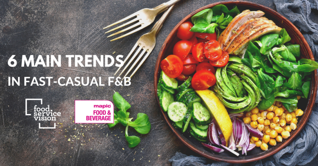 6 main trends-in fast-casual f&b